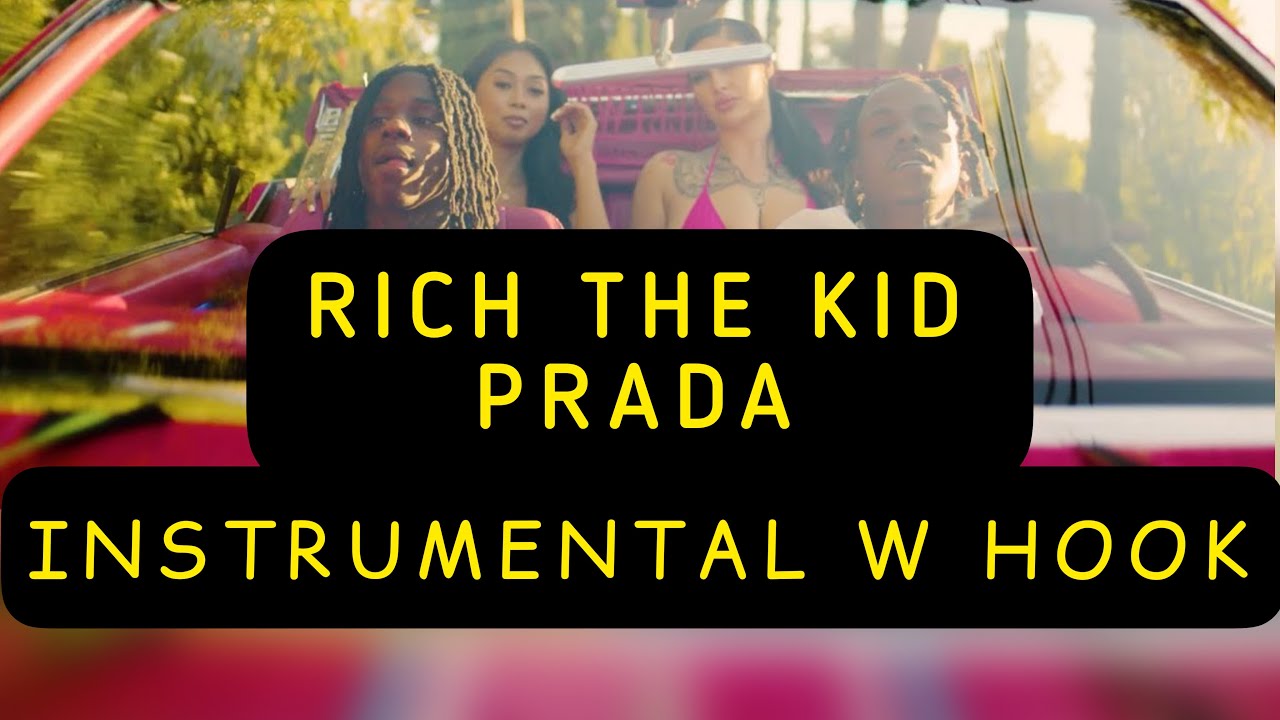 Rich The Kid – Prada (Instrumental w Hook)