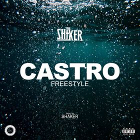 Shaker - Castro (Freestyle) mp3 download