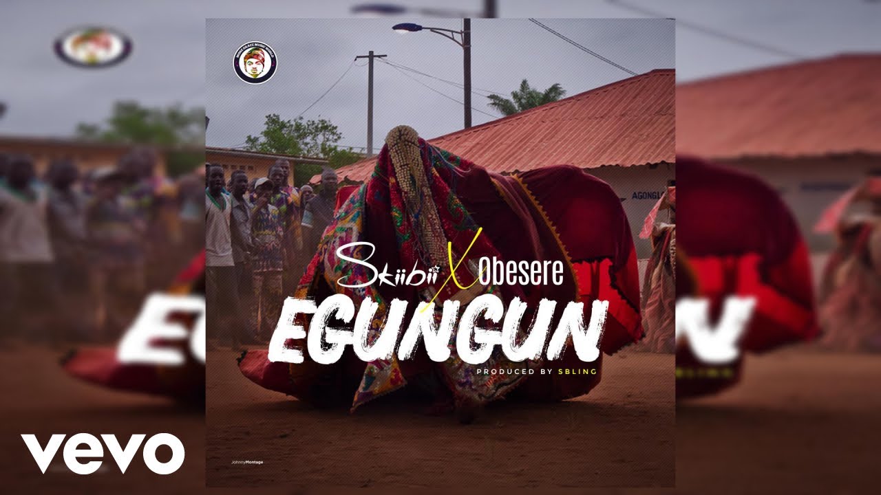 Skiibii Ft. Obesere - Egungun mp3 download