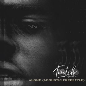 Twitch 4EVA - Alone (Acoustic Freestyle) mp3 download