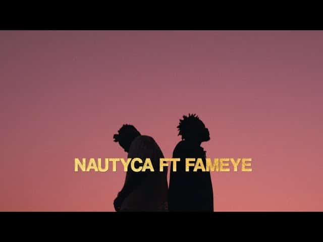 VIDEO: Nautyca Ft. Fameye – Yaanom