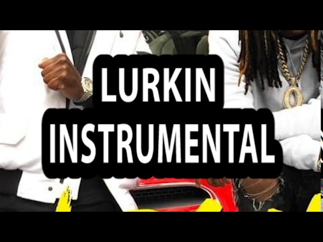 Funkmaster Flex & King Von - Lurkin (Instrumental)
