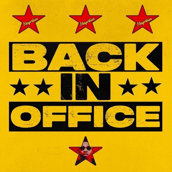 Mayorkun - Back In Office (Instrumental)