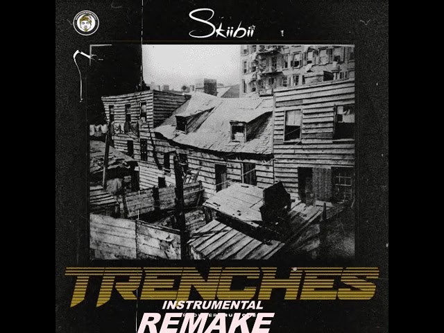 Skiibii – Trenches (Instrumental)