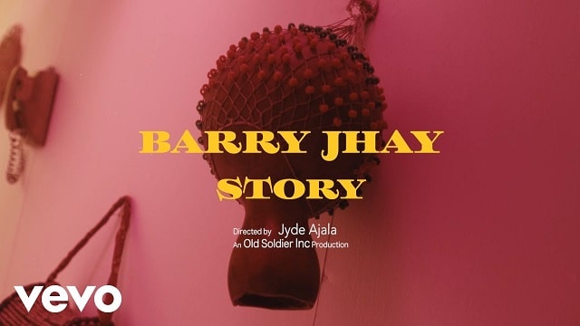 VIDEO: Barry Jhay - Story