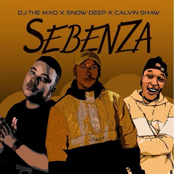 DJ The Mxo - Sebenza Ft. Snow Deep, Calvin Shaw mp3 download