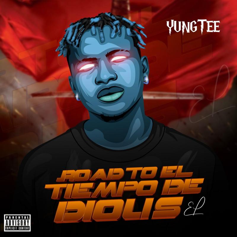 EP: Yungtee – Road To El Tiempo De Dious