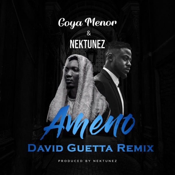 Goya Menor & Nektunez - Ameno Amapiano (David Guetta Remix) mp3 download