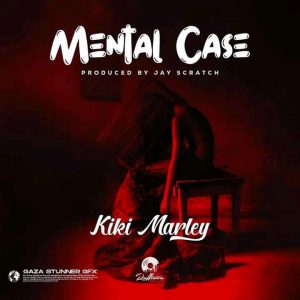 Kiki Marley - Mental Case mp3 download