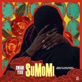 Kwame Yesu - SuMoMi mp3 download