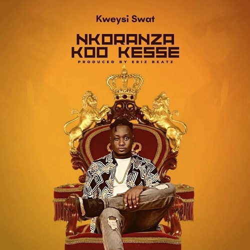 Kweysi Swat - Nkoranza Koo Kesse mp3 download