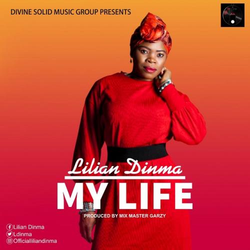 Lilian Dinma - My Life mp3 download