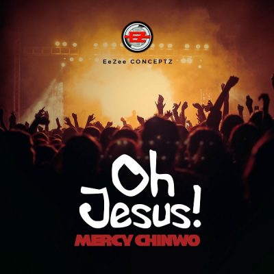 Mercy Chinwo - Oh Jesus mp3 download