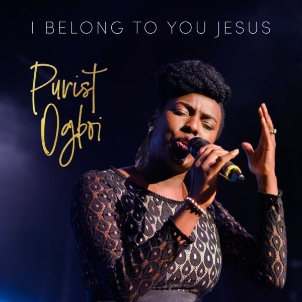 Purist Ogboi - I Belong To You Jesus mp3 download