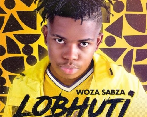 Woza Sabza & Nkosazana Daughter – LoBhuti (Official Audio)