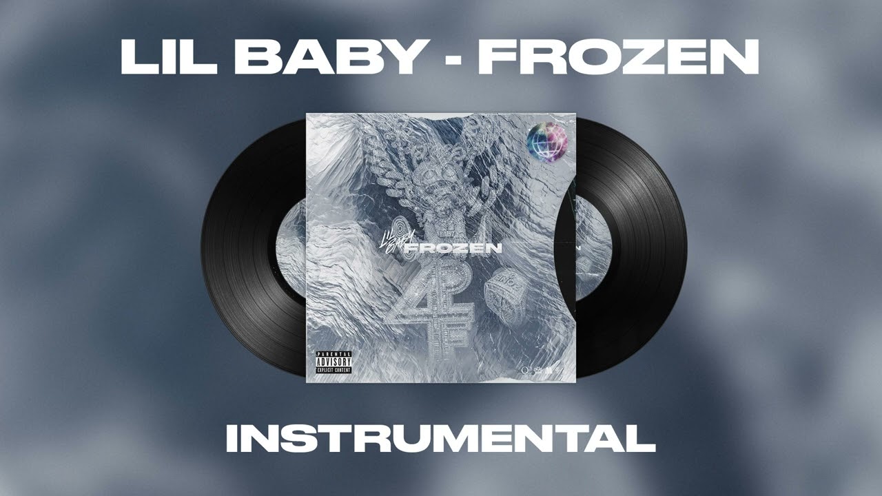 Lil Baby – Frozen (Official Instrumental)