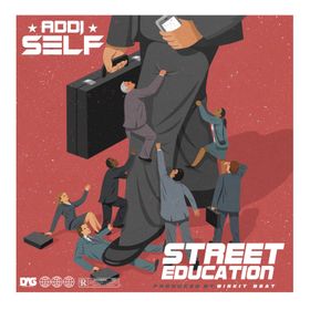 Addi Self - Street Education mp3 download