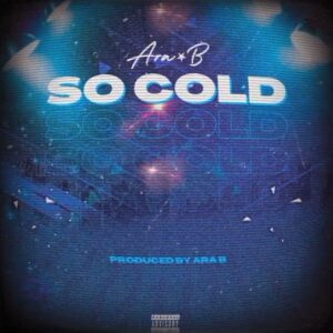Ara-B - So Cold mp3 download