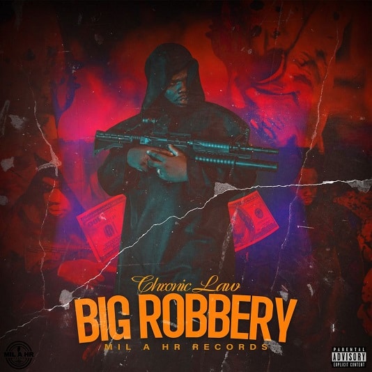 Chronic Law - Big Robbery mp3 download