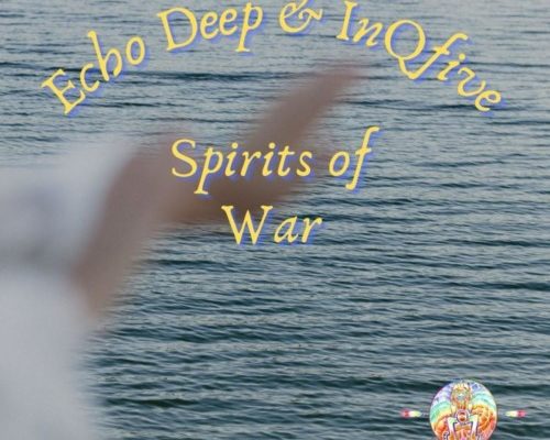 Echo Deep & InQfive – Spirits of War mp3 download