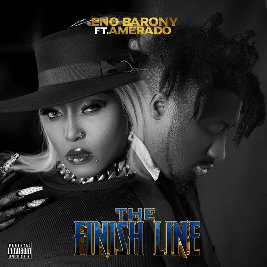 Eno Barony - The Finish Line Ft. Amerado mp3 download
