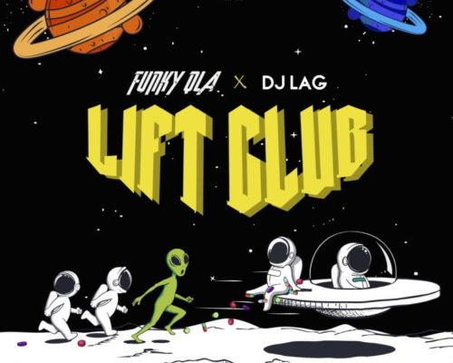 Funky Qla & DJ Lag – Lift Club mp3 download