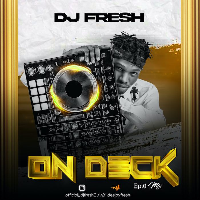 [Mixtape] DJ Fresh – On Deck Mix 2