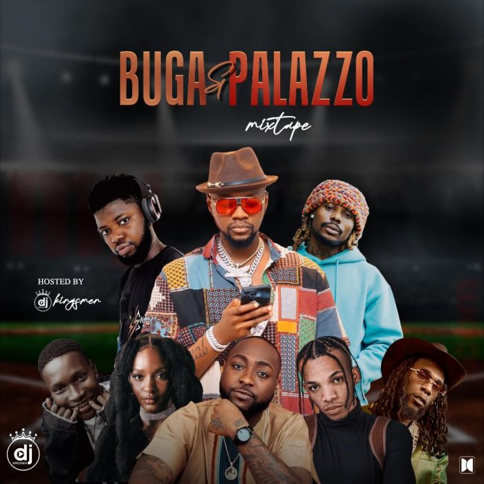 [Mixtape] DJ Kingsmen - Buga & Palazzo Mix mp3 download