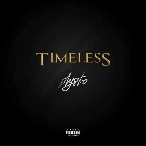 Mystro - Timeless mp3 download