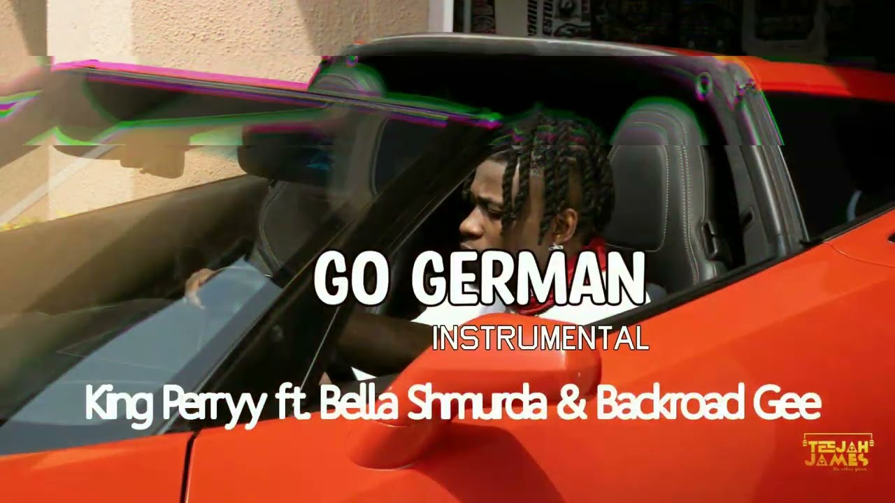 King Perryy Ft. Bella Shmurda – Go German (instrumental)