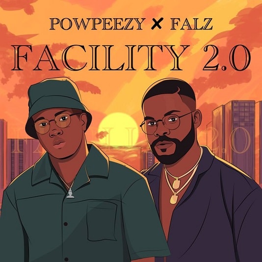 Powpeezy - Facility (Remix) Ft. Falz mp3 download