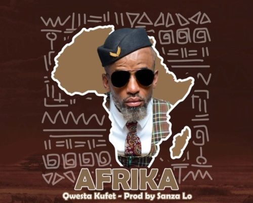 Qwestakufet – Afrika mp3 download