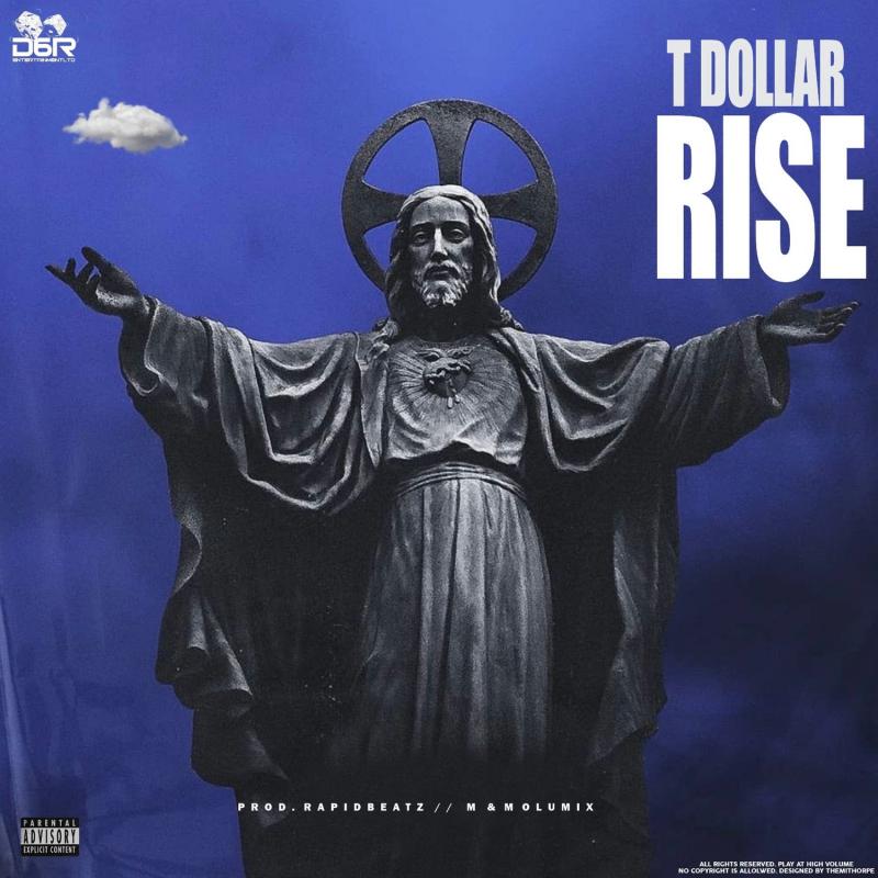 T Dollar - Rise mp3 download