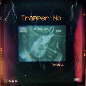 Thywill - Trapper No mp3 download