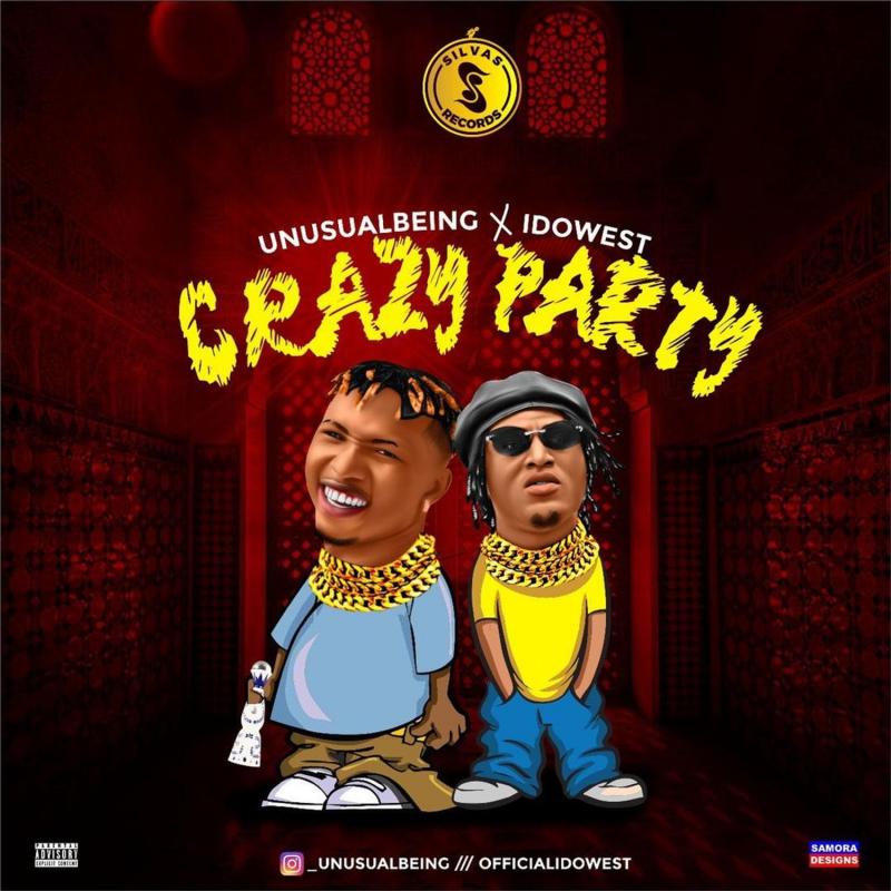 Unusualbeing - Crazy Party Ft. Idowest mp3 download