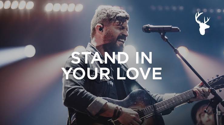 Bethel Music – Stand In Your Love Ft. Josh Baldwin