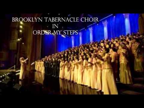 Brooklyn Tabernacle Choir – Order My Steps