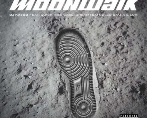DJ Kaygo – Moonwalk Ft. Quickfass Cass, DreamTeam, 2Lee Stark & Loki mp3 download