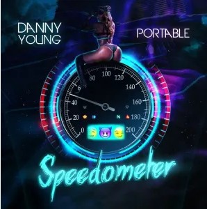 Danny Young - Speedometer Ft. Portable mp3 download