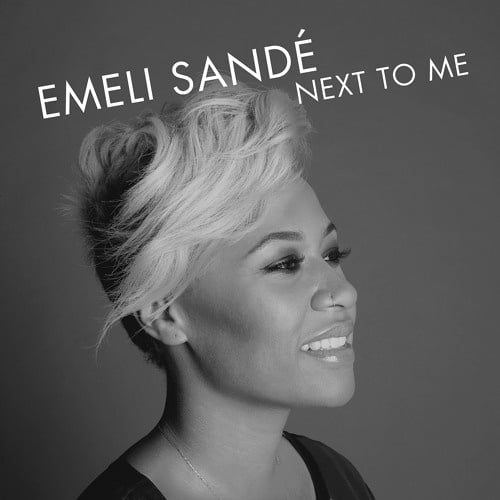 Emeli Sandé - Next to me mp3 download