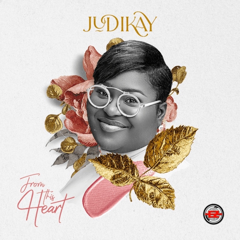 Judikay – Have Your Way