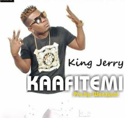 King Jerry - Kaafitemi mp3 download