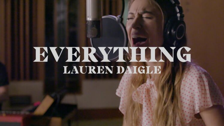 Lauren Daigle – Everything