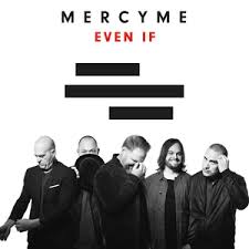 Mercyme – Even If
