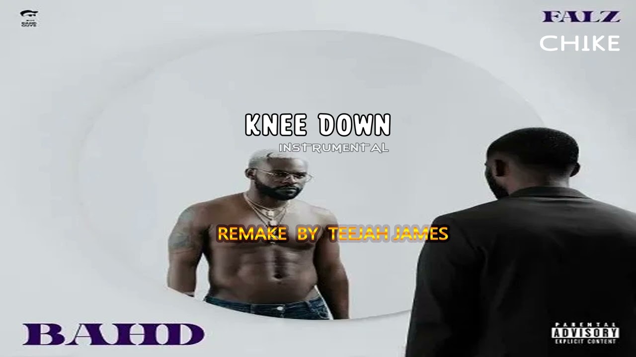 Falz – Knee Down (Instrumental) Ft. Chike