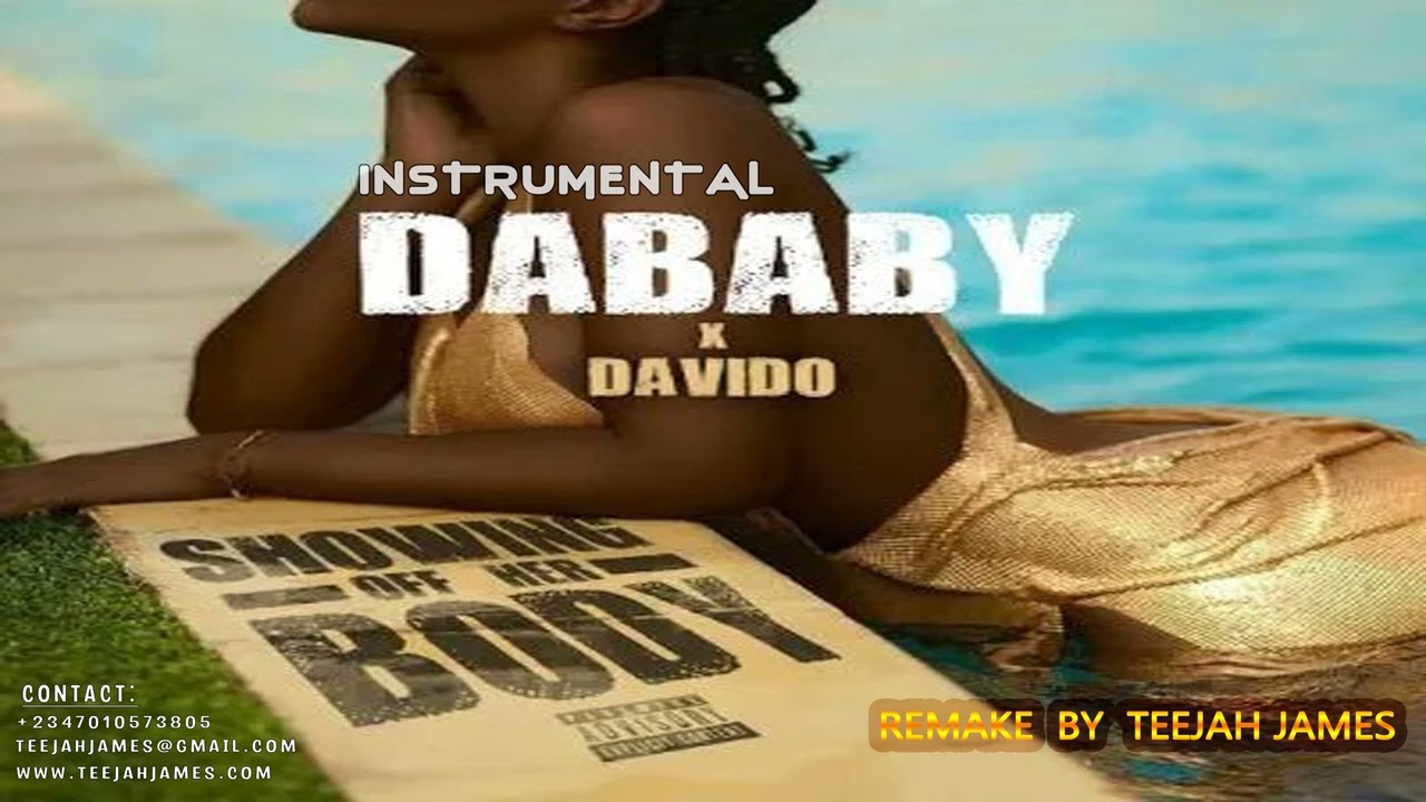 Dababy Ft. Davido – Showing off her body (Instrumental)