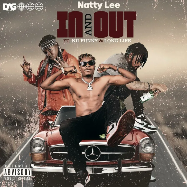 Natty Lee Ft. Nii Funny & Long Life – In and Out