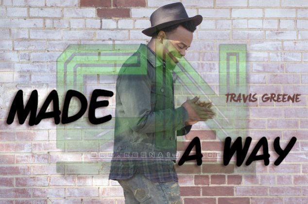 Travis Greene - Made A Way mp3 download
