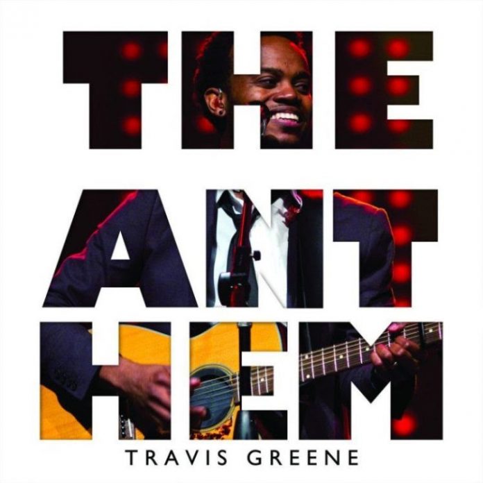 Travis Greene – The Anthem (Hallelujah)