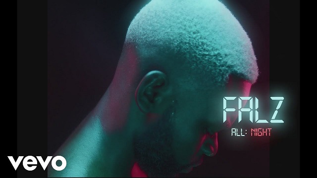 VIDEO: Falz - All Night